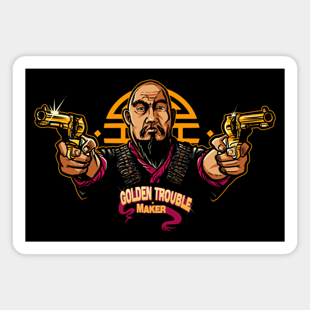 Golden Trouble Maker Magnet by AndreusD